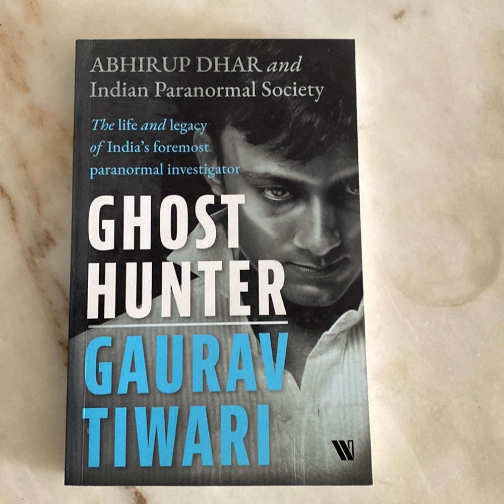 Ghost Hunter Gaurav Tiwari soft cover book